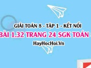 Bài 1.32 SGK Toán 8 tập 1 Kết nối tri thức